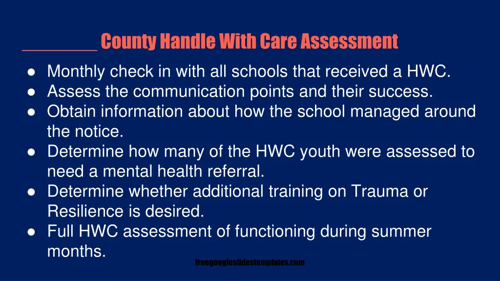 county handle with care assessment monthly check