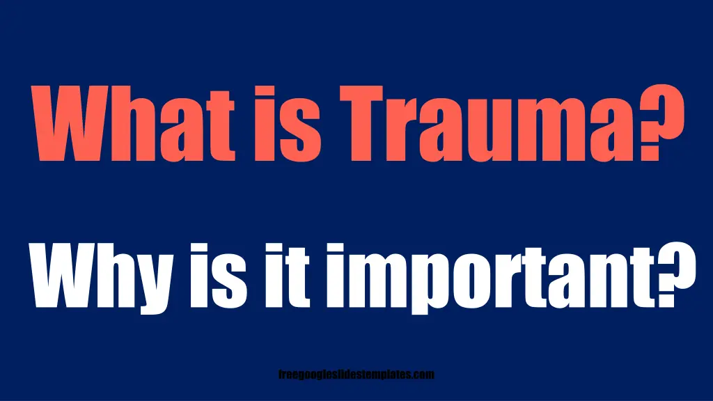 what is trauma