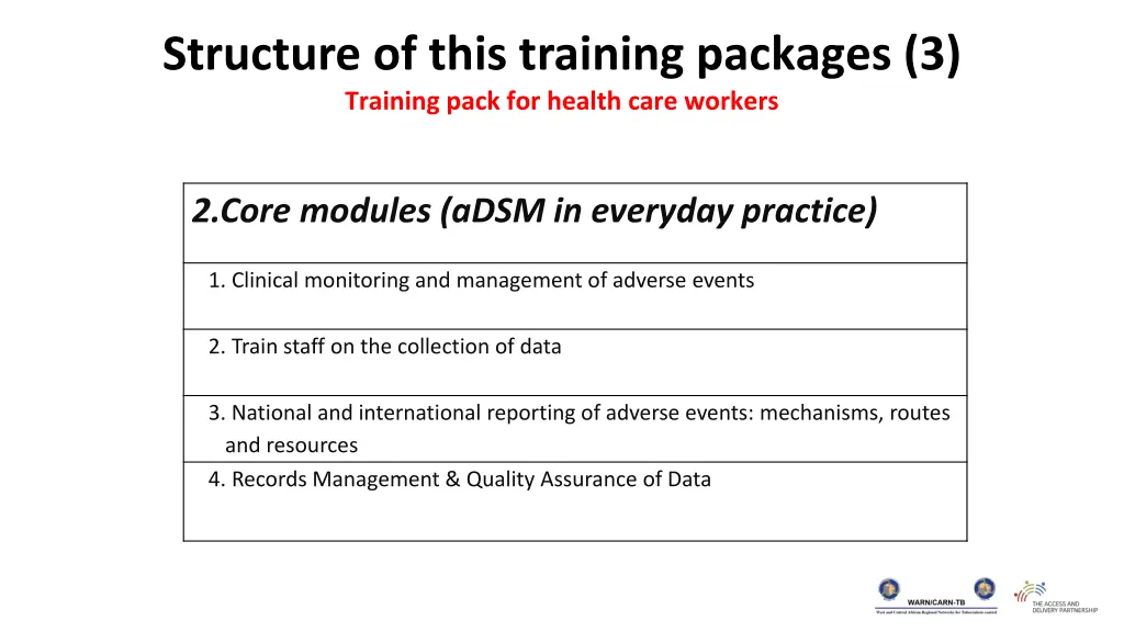 structure of this training packages 3 training