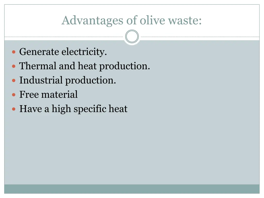 advantages of olive waste