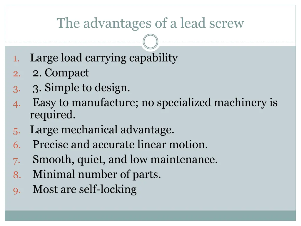 the advantages of a lead screw