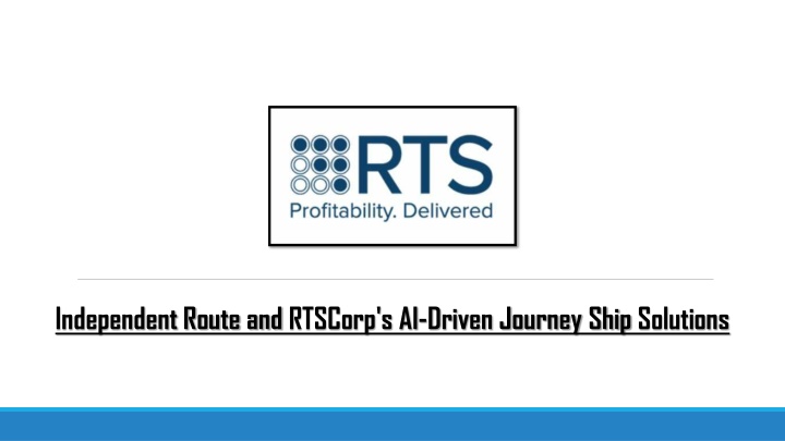 independent route and rtscorp s ai driven journey