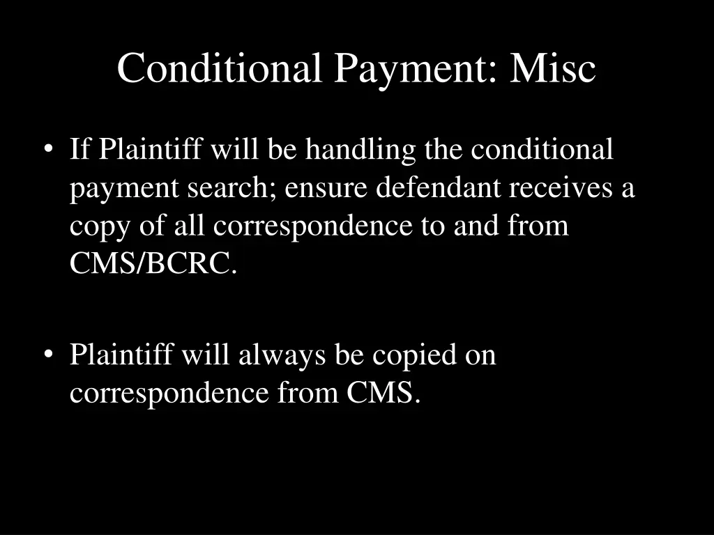 conditional payment misc 4