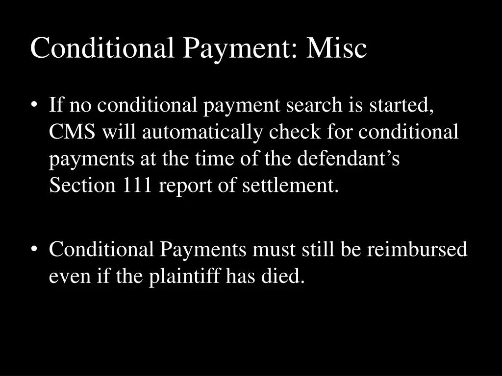 conditional payment misc 7