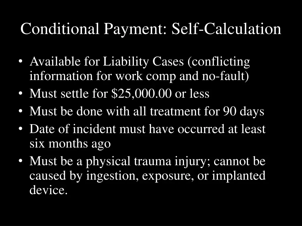 conditional payment self calculation