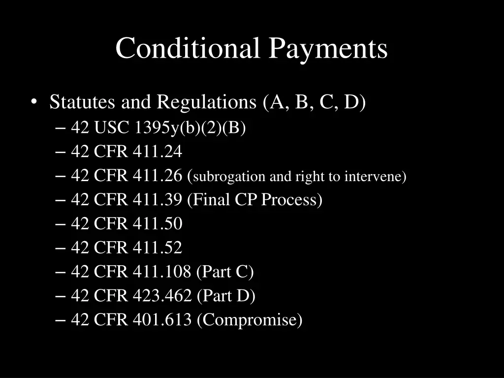 conditional payments