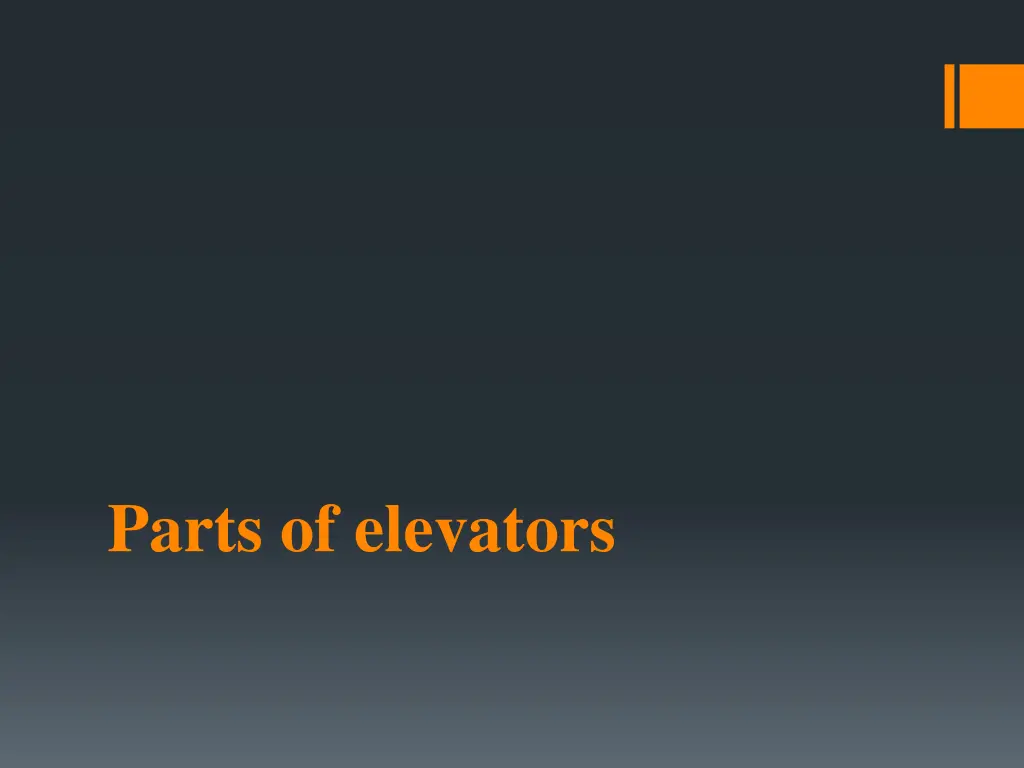 parts of elevators