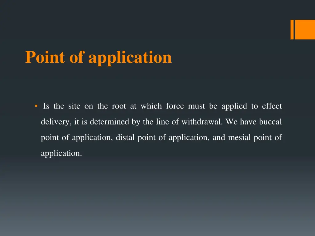 point of application