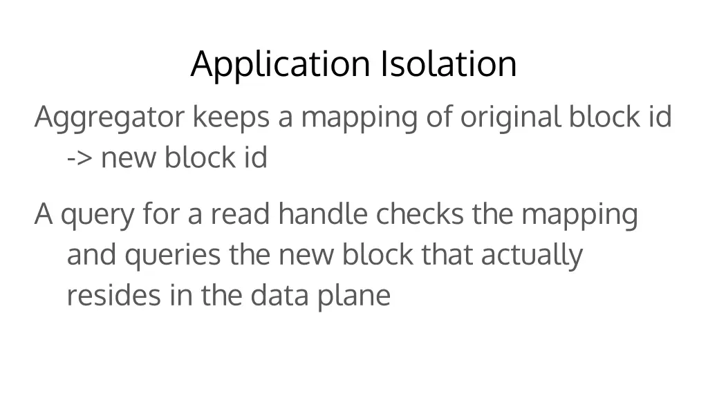 application isolation aggregator keeps a mapping