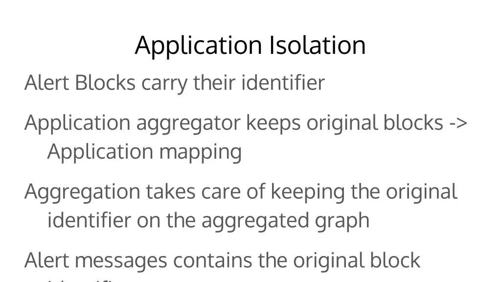 application isolation alert blocks carry their