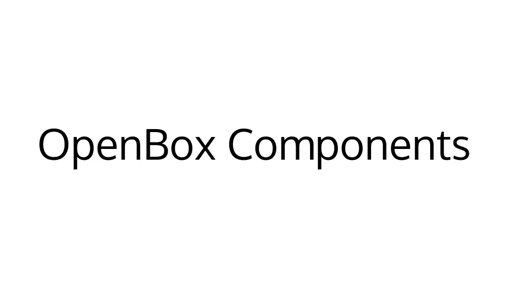 openbox components