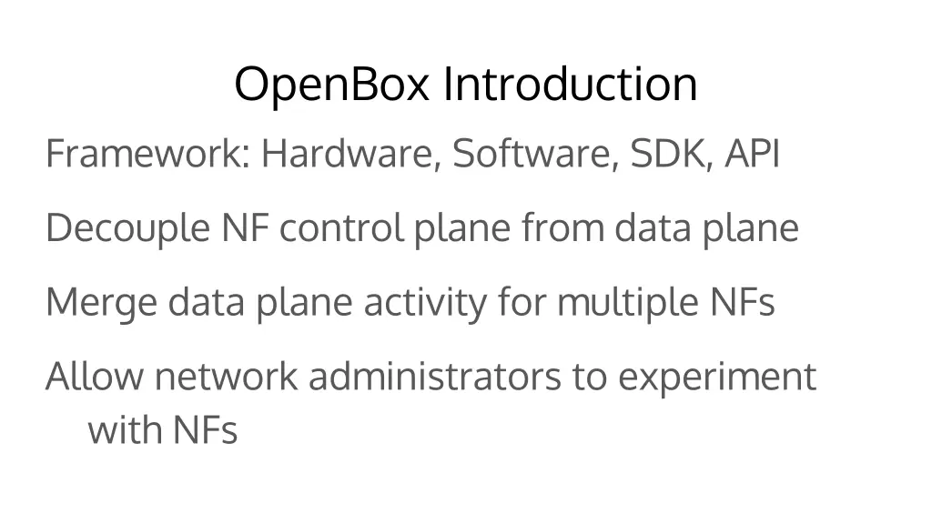 openbox introduction framework hardware software