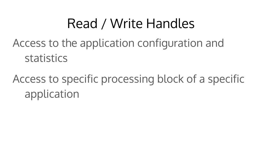 read write handles access to the application