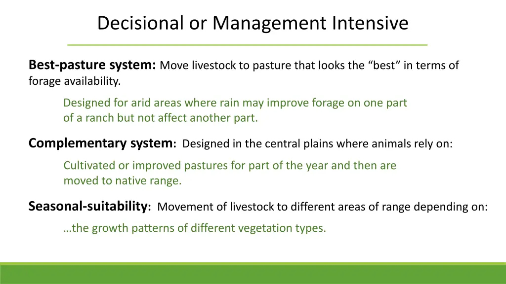 decisional or management intensive 1