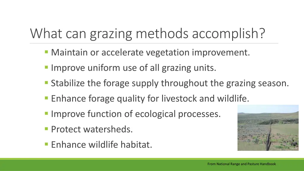 what can grazing methods accomplish