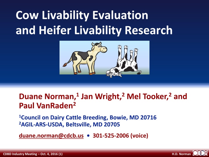 cow livability evaluation and heifer livability