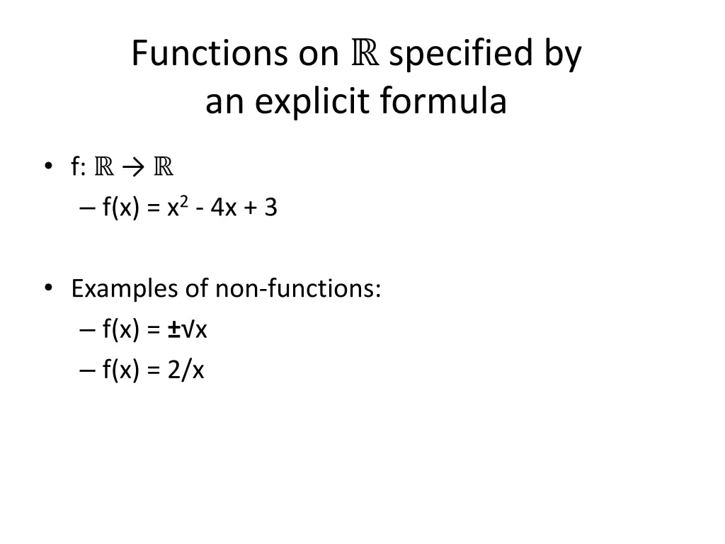 functions on specified by an explicit formula