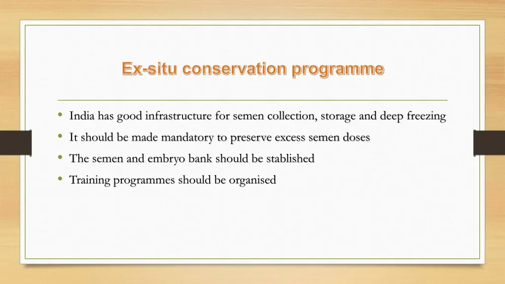 ex situ conservation programme