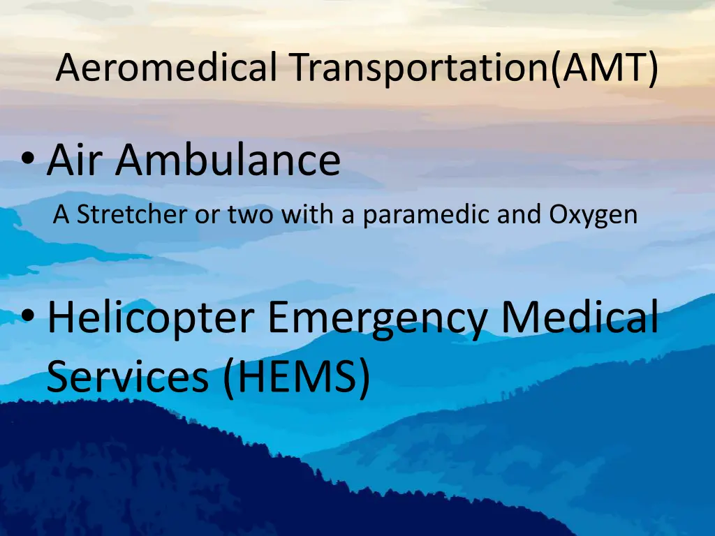 aeromedical transportation amt