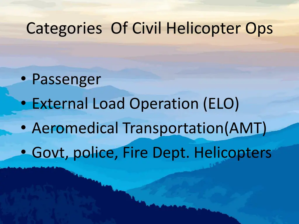 categories of civil helicopter ops