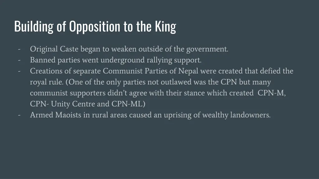 building of opposition to the king