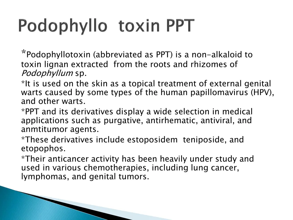 podophyllotoxin abbreviated