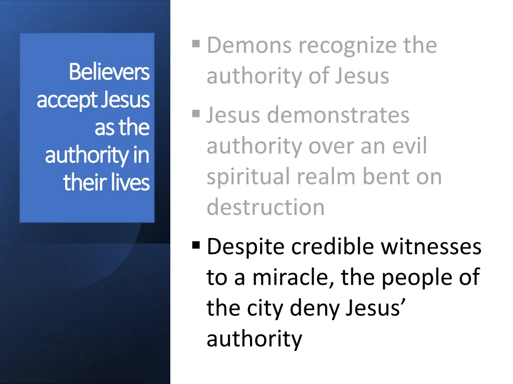 demons recognize the authority of jesus jesus 1