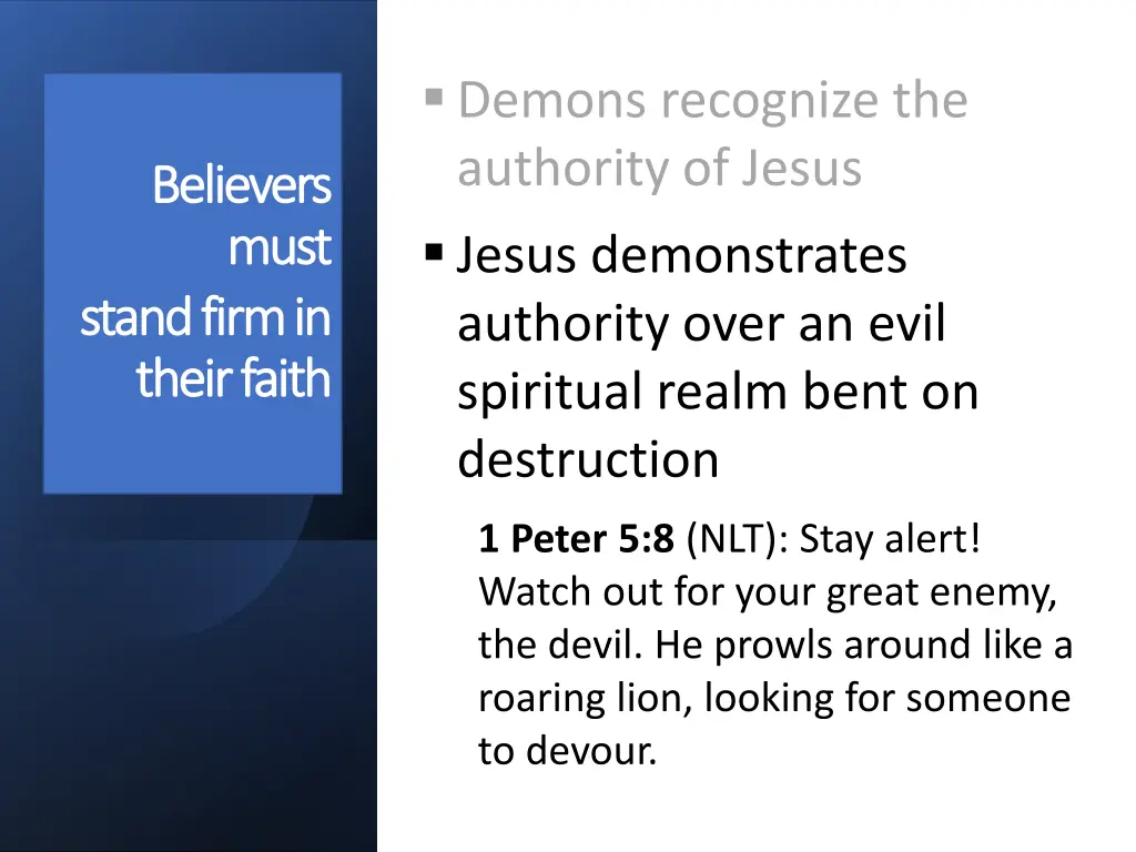 demons recognize the authority of jesus jesus