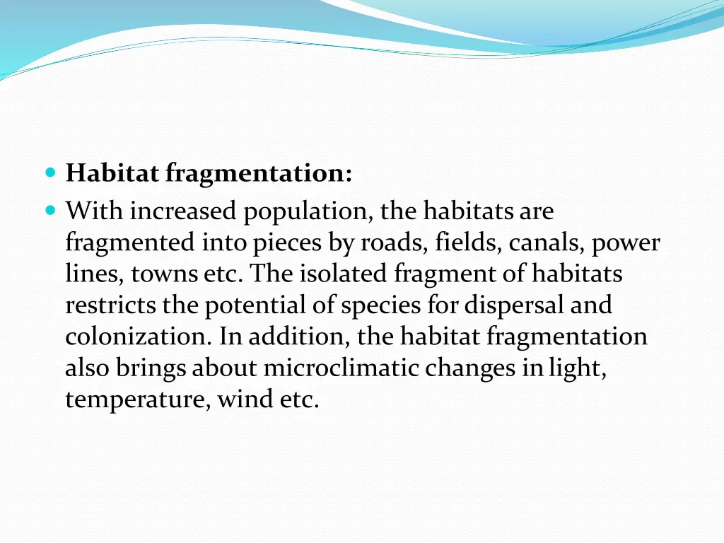 habitat fragmentation with increased population