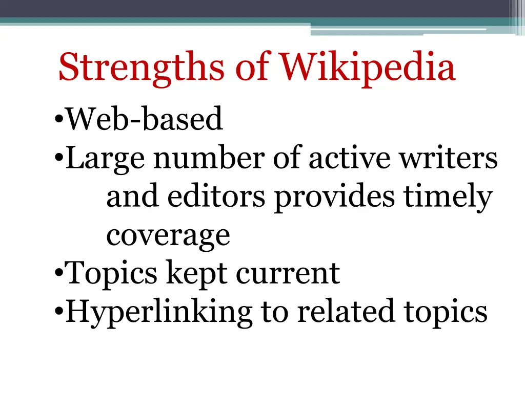 strengths of wikipedia web based large number