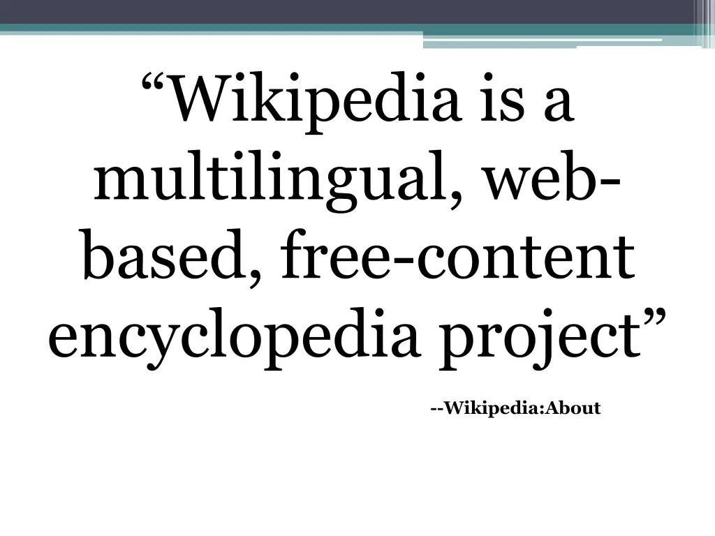 wikipedia is a multilingual web based free