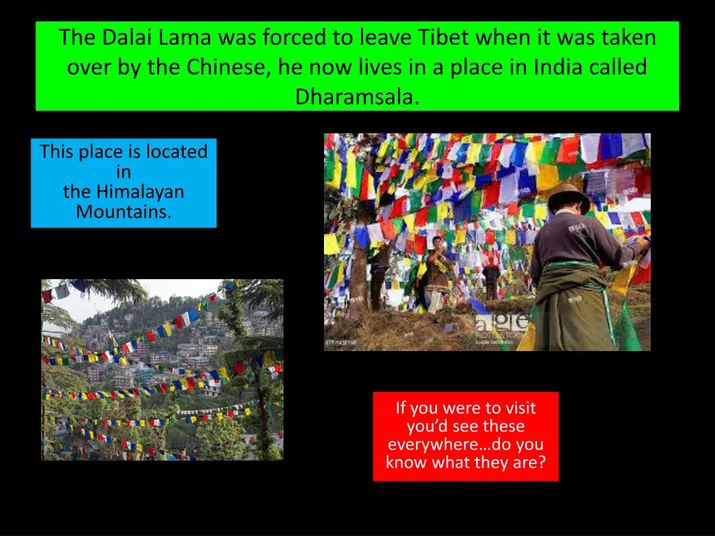 the dalai lama was forced to leave tibet when