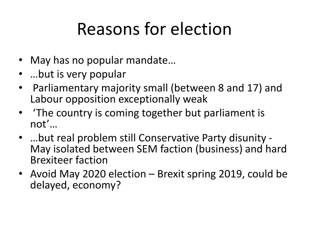 reasons for election