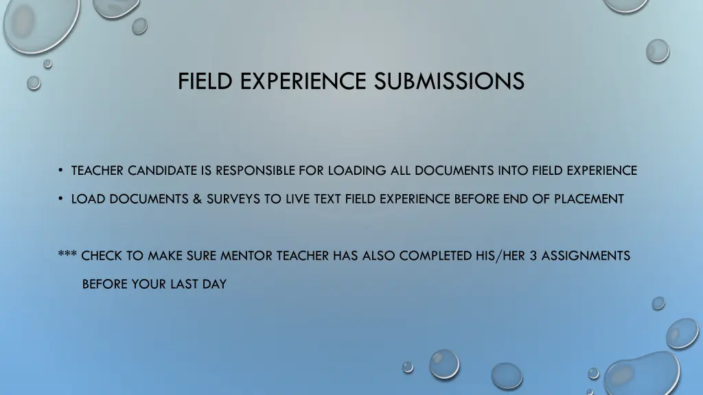 field experience submissions