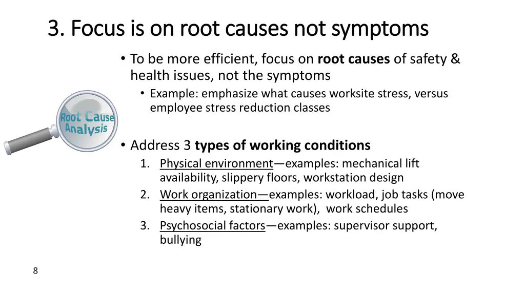 3 3 focus is on root causes not symptoms focus