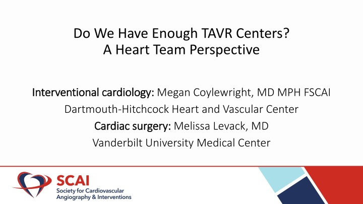 do we have enough tavr centers a heart team