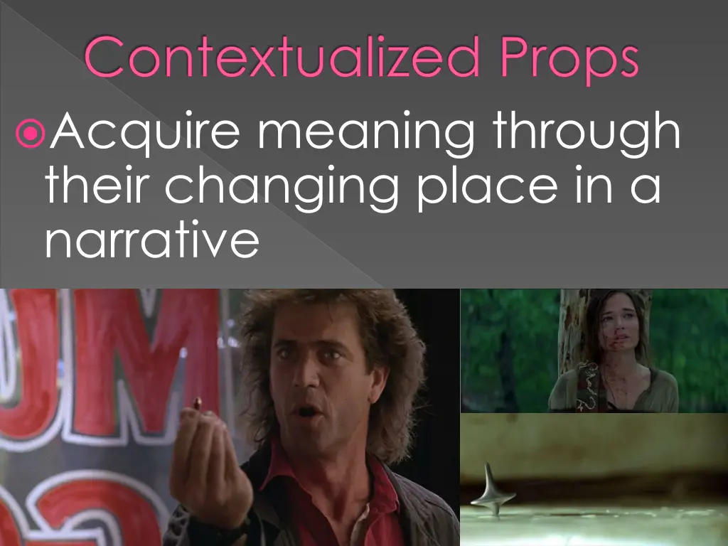 contextualized props acquire meaning through