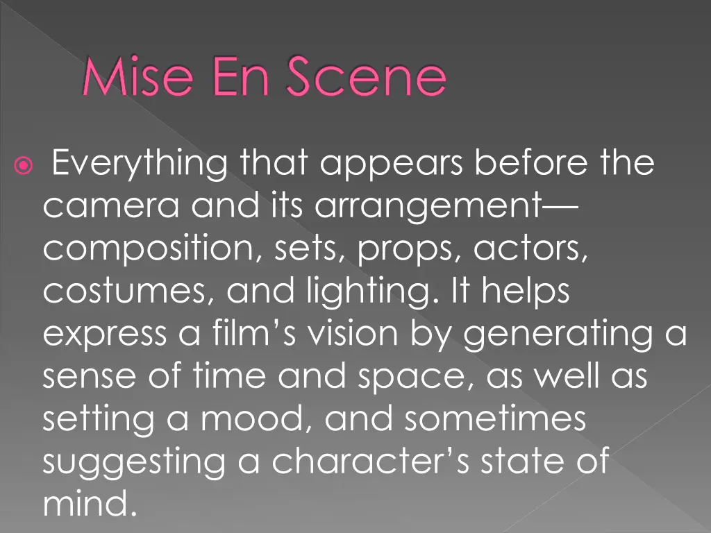 mise en scene