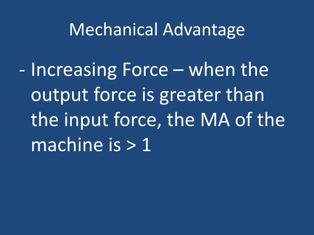 mechanical advantage 1