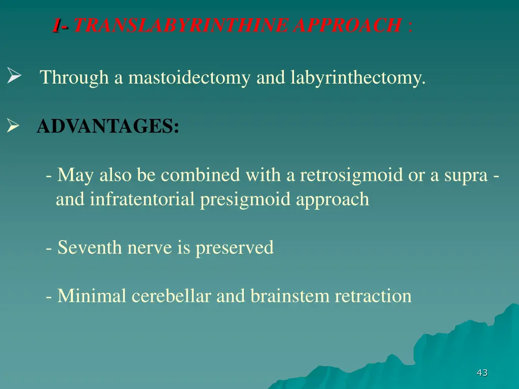 1 translabyrinthine approach