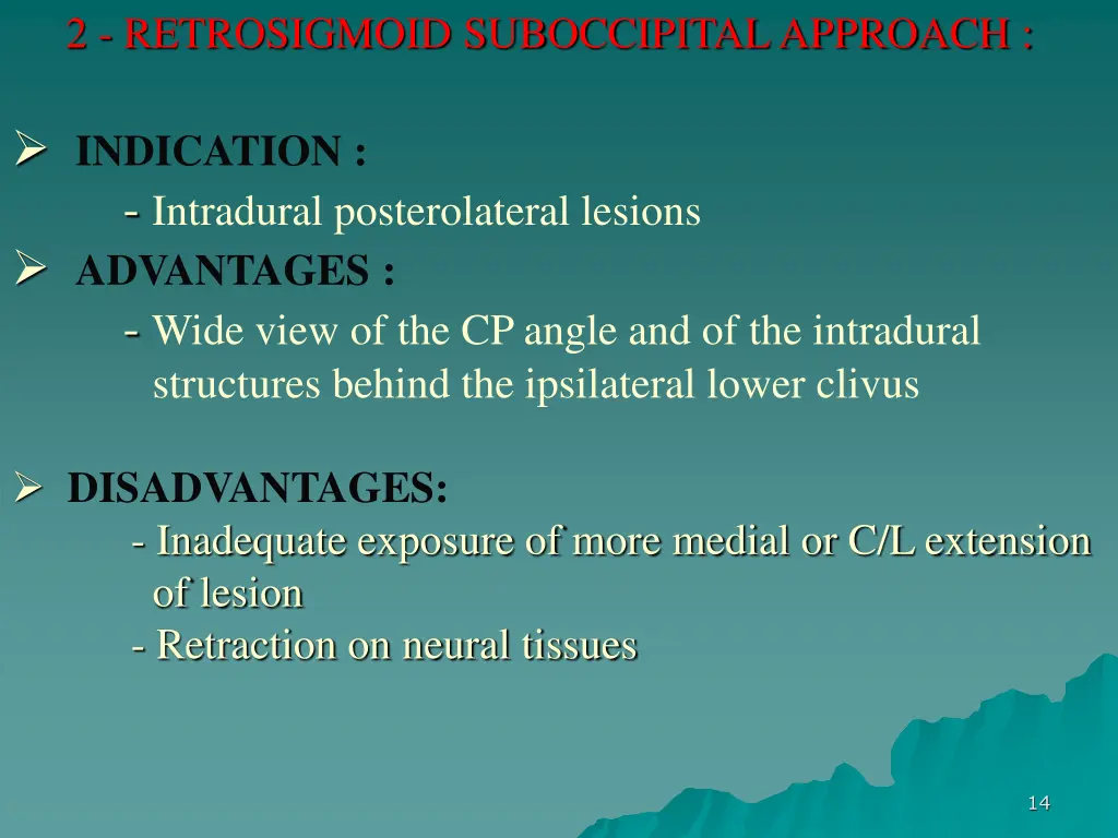 2 retrosigmoid suboccipital approach