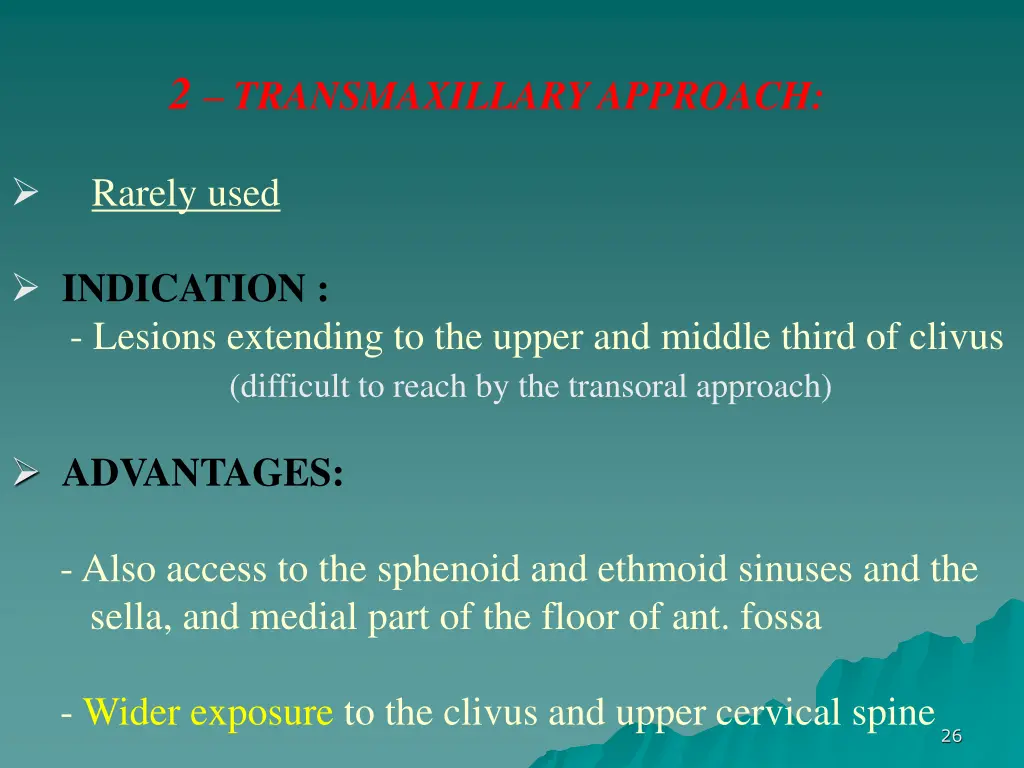 2 transmaxillary approach