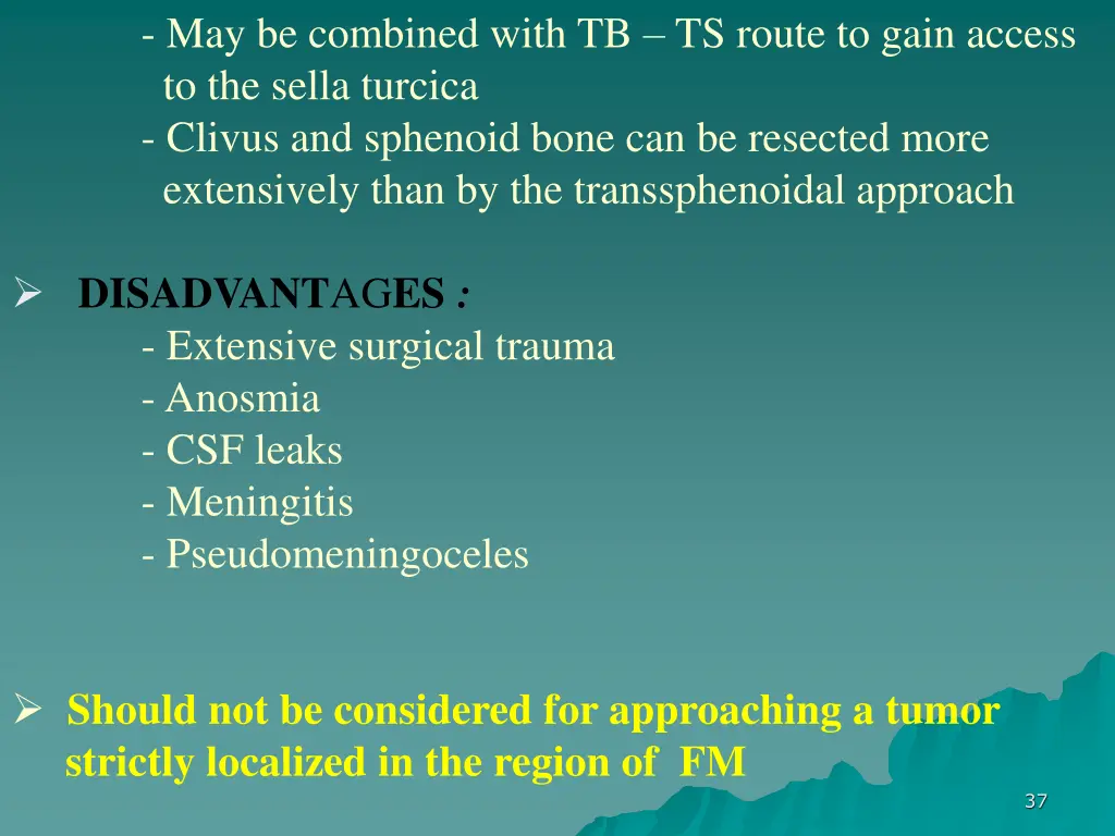 may be combined with tb ts route to gain access