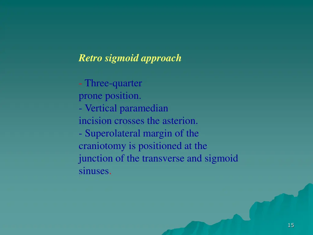 retro sigmoid approach