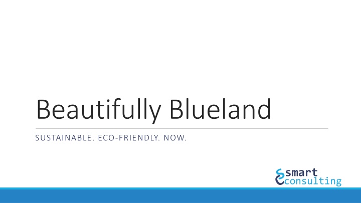 beautifully blueland