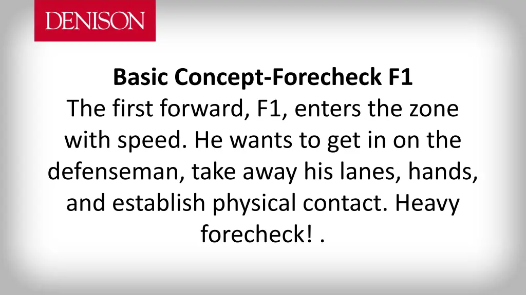 basic concept forecheck f1 the first forward