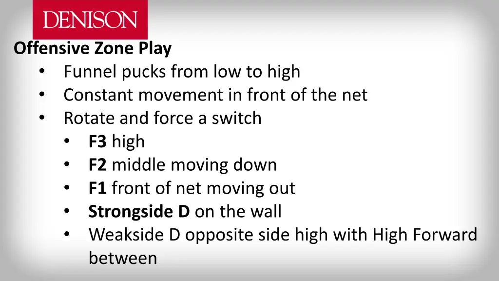 offensive zone play funnel pucks from low to high