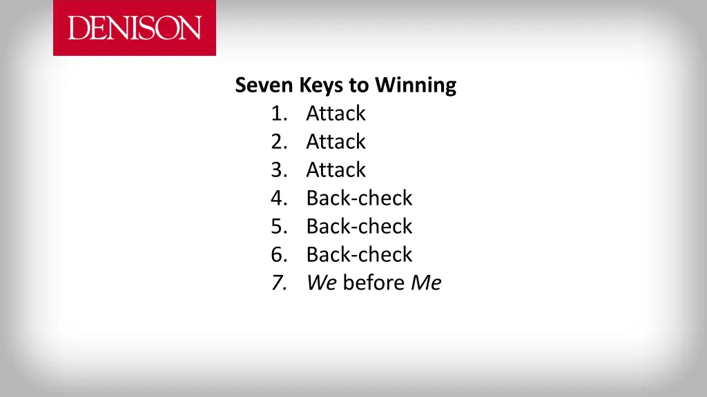 seven keys to winning 1 attack 2 attack 3 attack