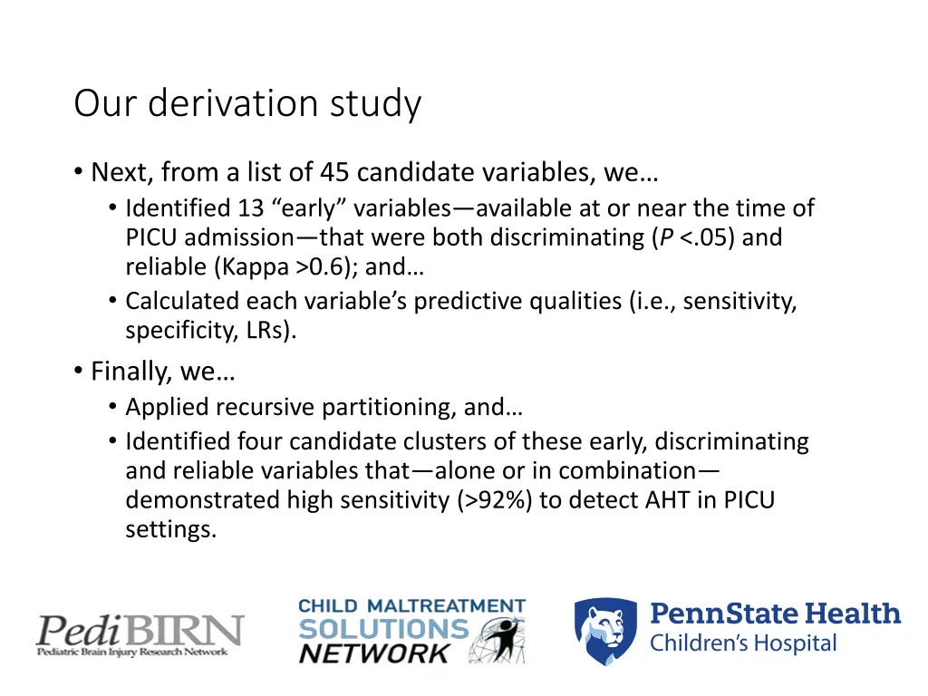 our derivation study 1