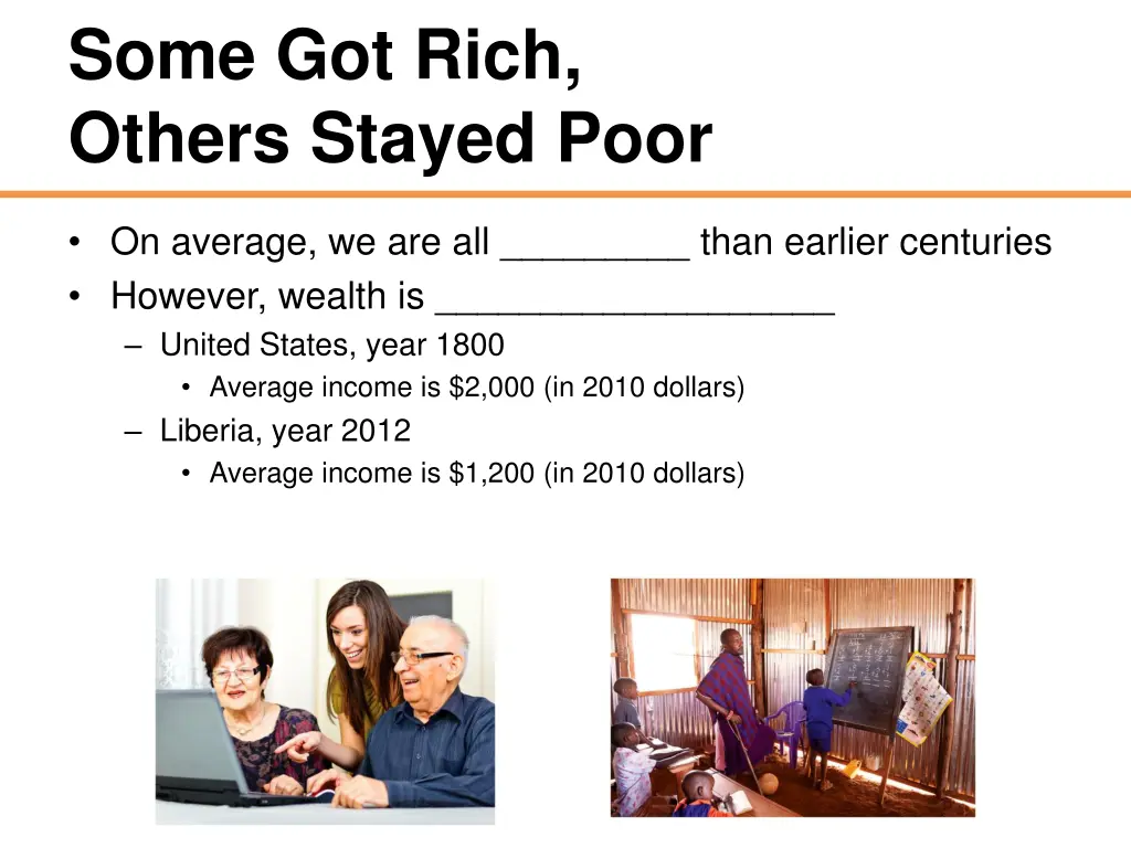 some got rich others stayed poor